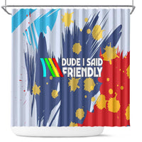Dude I Said Friendly Graphic Shower Curtain with Gold Paint Splatter and Retro Stripes