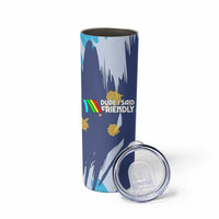 Dude I Said Friendly Graphic Skinny Tumbler with Gold Paint Splatter and Retro Stripes