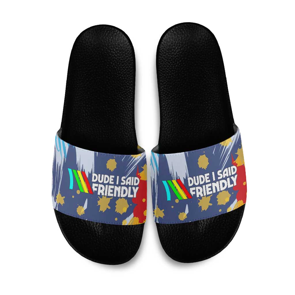 Dude I Said Friendly Graphic Slide Sandals with Gold Paint Splatter and Retro Stripes
