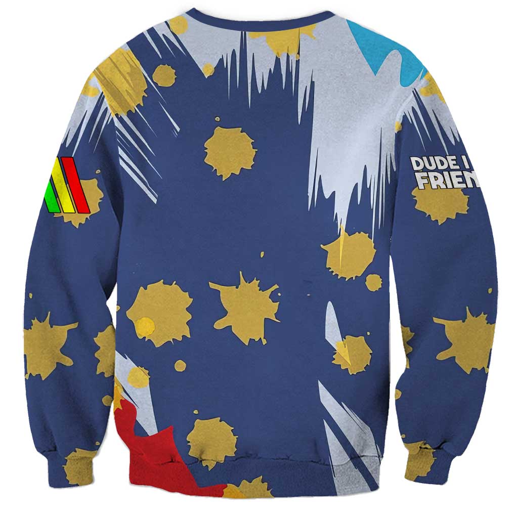 Dude I Said Friendly Graphic Sweatshirt with Gold Paint Splatter and Retro Stripes
