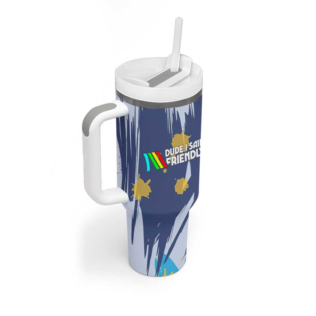 Dude I Said Friendly Graphic Tumbler With Handle with Gold Paint Splatter and Retro Stripes
