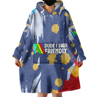Dude I Said Friendly Graphic Wearable Blanket Hoodie with Gold Paint Splatter and Retro Stripes