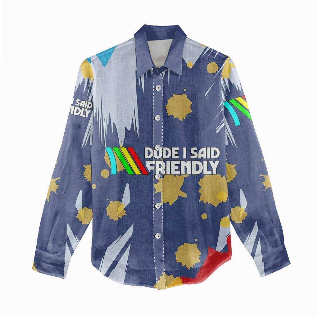 Dude I Said Friendly Graphic Women Casual Shirt with Gold Paint Splatter and Retro Stripes