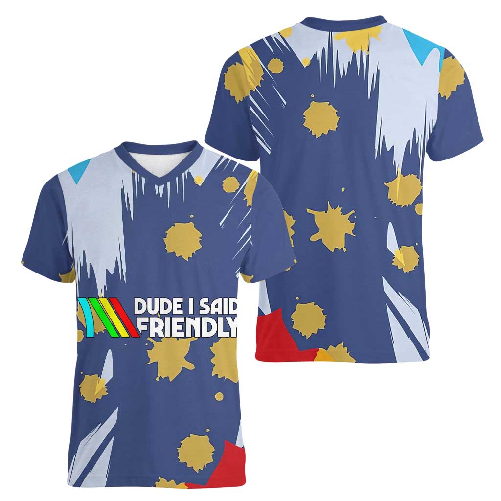 Dude I Said Friendly Graphic Women V-Neck T-Shirt with Gold Paint Splatter and Retro Stripes