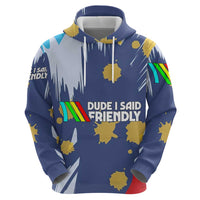 Dude I Said Friendly Graphic Zip Hoodie with Gold Paint Splatter and Retro Stripes