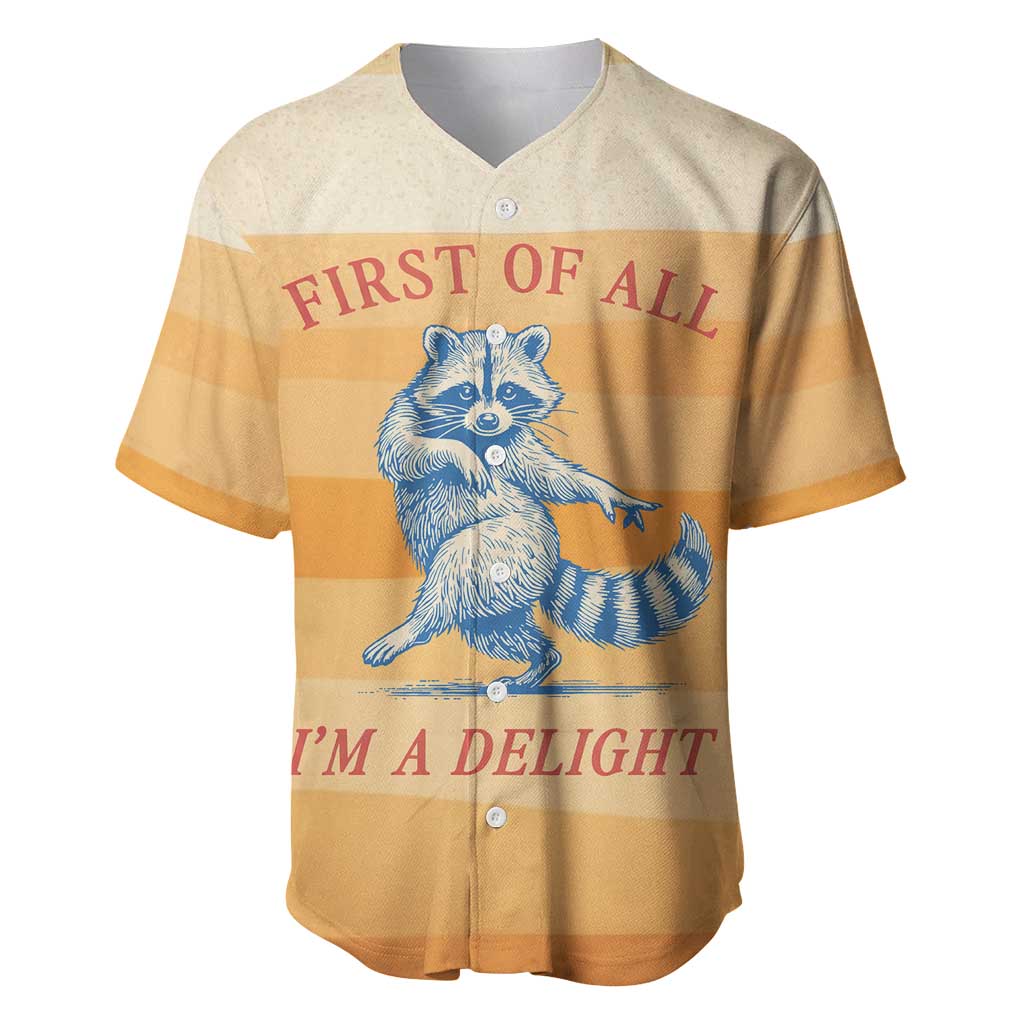 First Of All Raccoon Humor Baseball Jersey with Vintage Orange Stripes