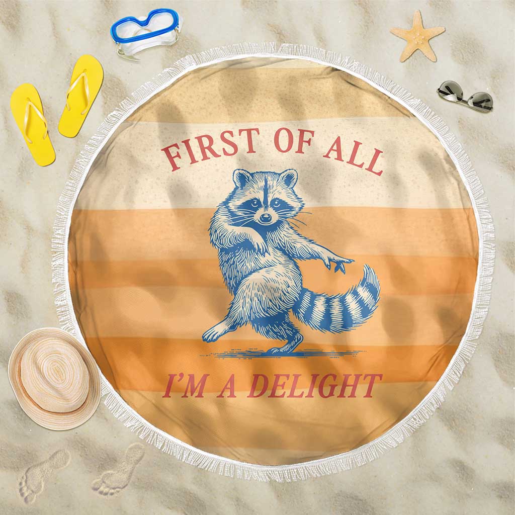 First Of All Raccoon Humor Beach Blanket with Vintage Orange Stripes