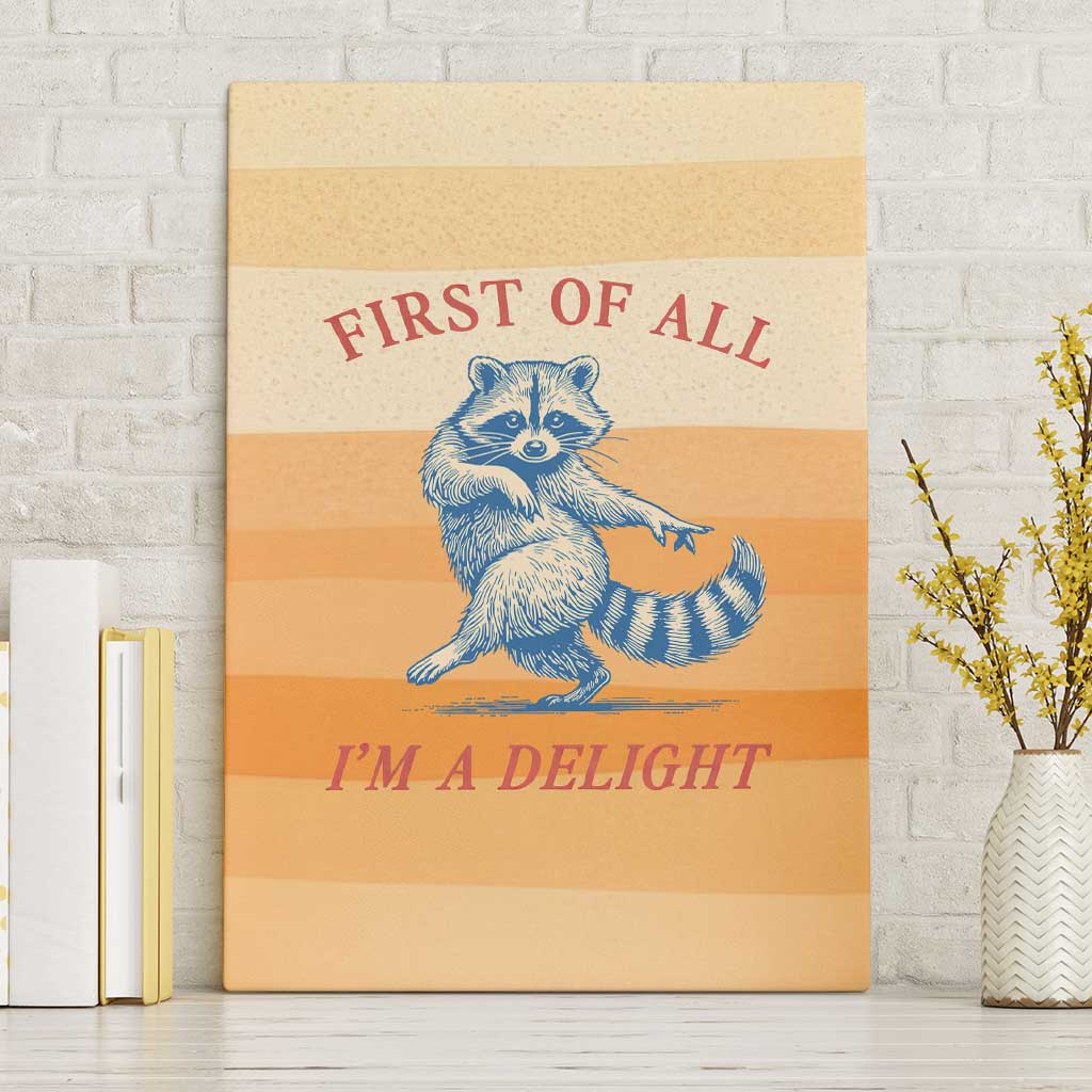 First Of All Raccoon Humor Canvas Wall Art with Vintage Orange Stripes