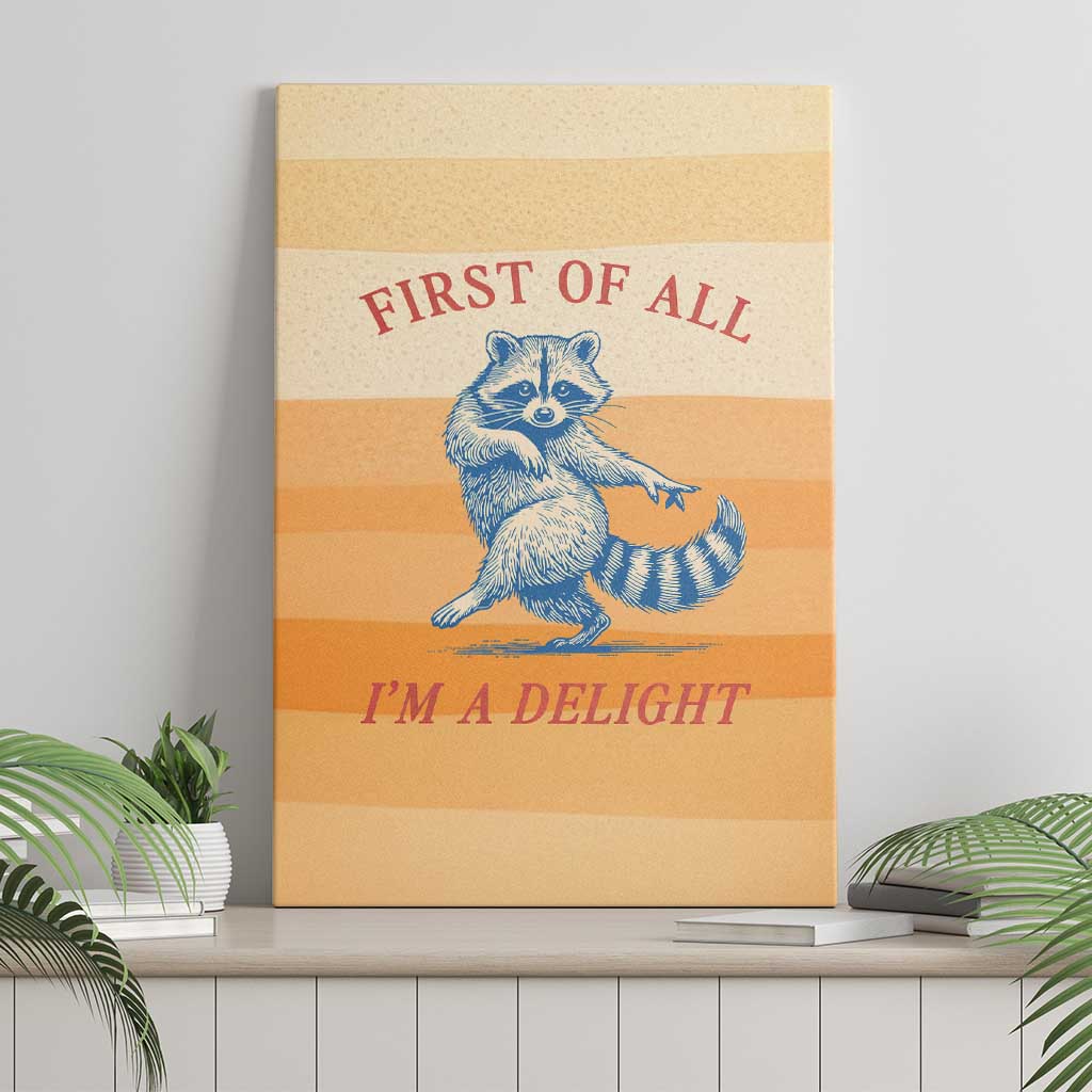 First Of All Raccoon Humor Canvas Wall Art with Vintage Orange Stripes