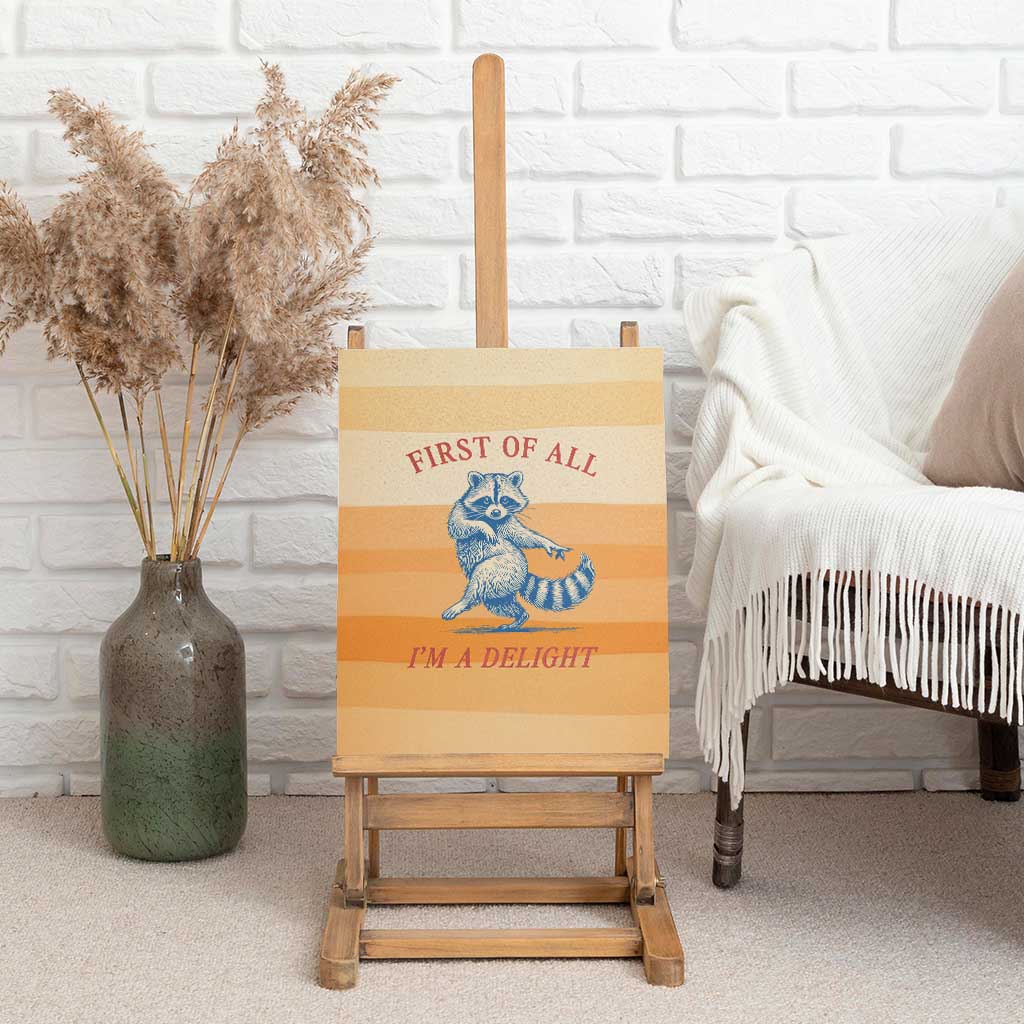 First Of All Raccoon Humor Canvas Wall Art with Vintage Orange Stripes