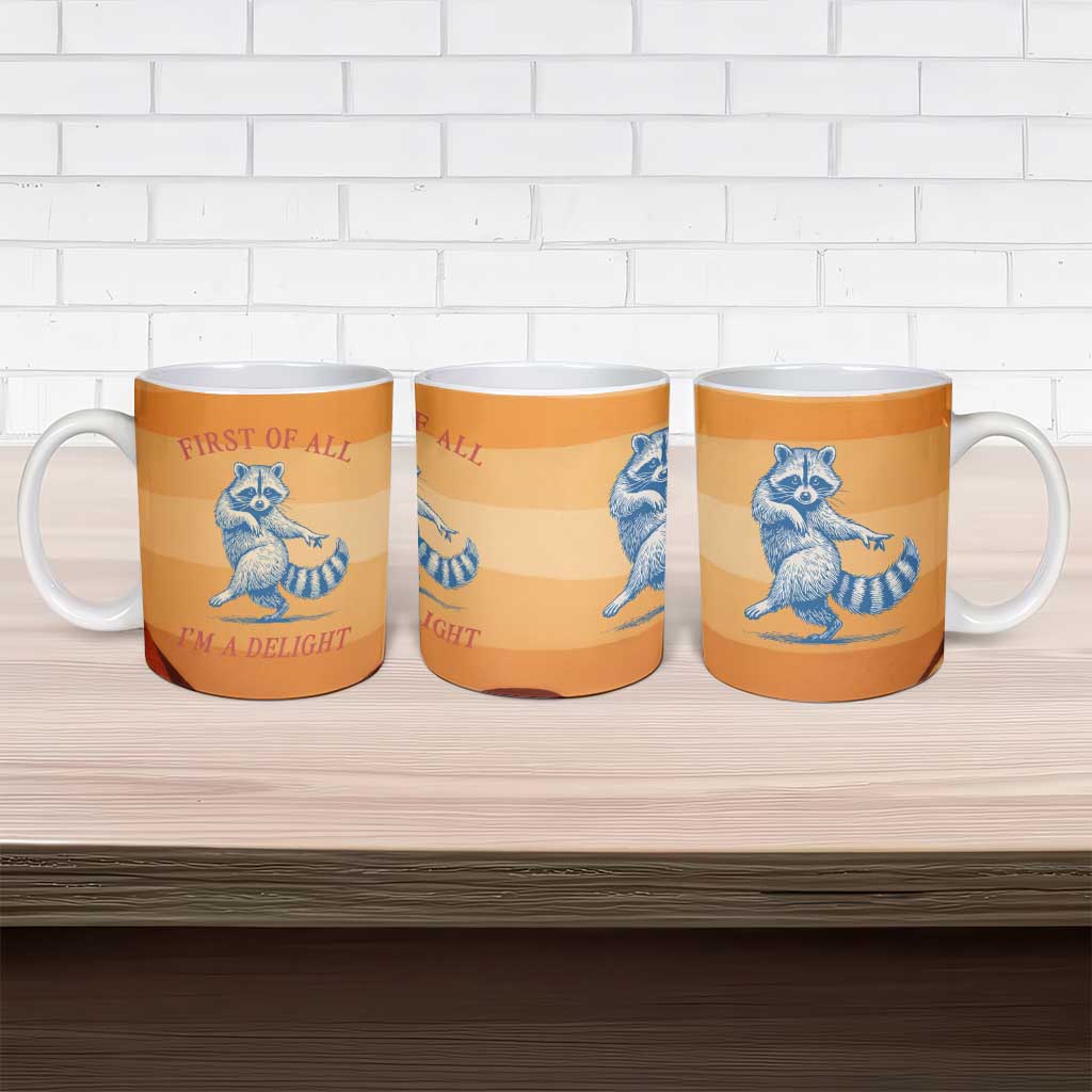 First Of All Raccoon Humor Ceramic Mug with Vintage Orange Stripes