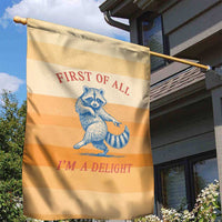 First Of All Raccoon Humor Garden Flag with Vintage Orange Stripes