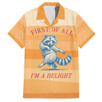 First Of All Raccoon Humor Hawaiian Shirt with Vintage Orange Stripes