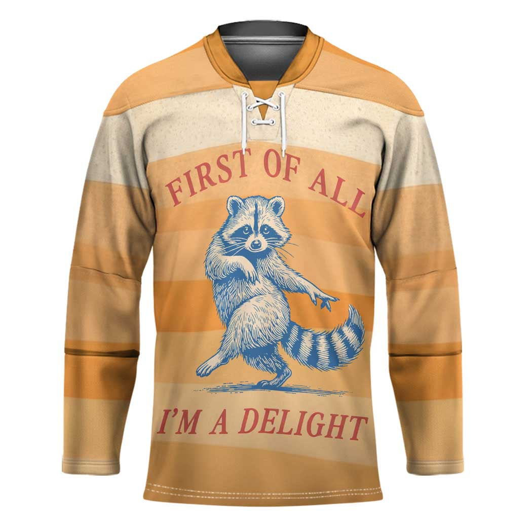 First Of All Raccoon Humor Hockey Jersey with Vintage Orange Stripes