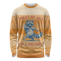 First Of All Raccoon Humor Long Sleeve Shirt with Vintage Orange Stripes