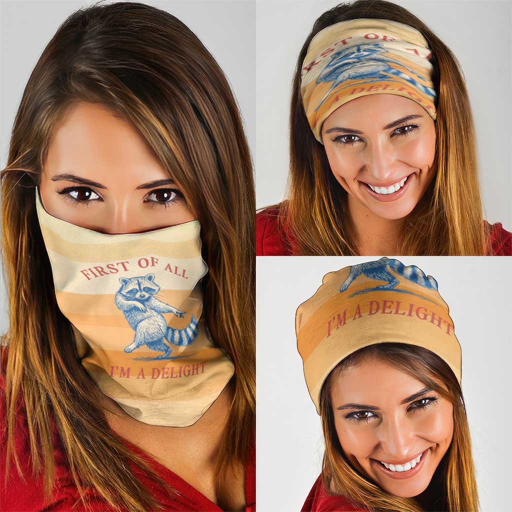 First Of All Raccoon Humor Neck Gaiter with Vintage Orange Stripes
