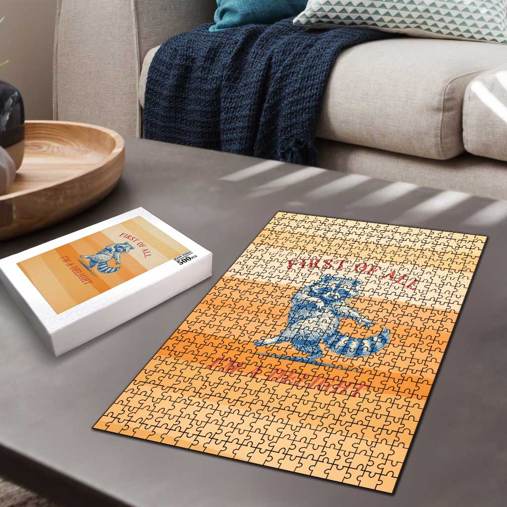 First Of All Raccoon Humor Puzzle with Vintage Orange Stripes