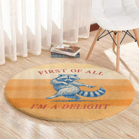 First Of All Raccoon Humor Round Carpet with Vintage Orange Stripes