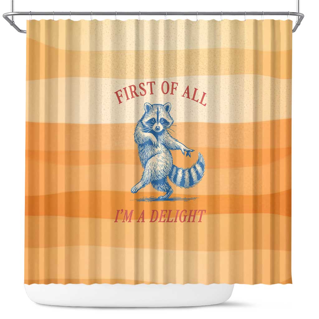 First Of All Raccoon Humor Shower Curtain with Vintage Orange Stripes