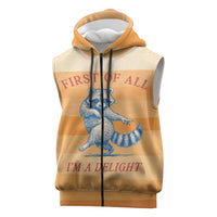 First Of All Raccoon Humor Sleeveless Zip Hoodie with Vintage Orange Stripes