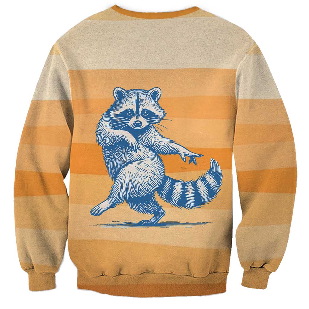 First Of All Raccoon Humor Sweatshirt with Vintage Orange Stripes
