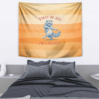 First Of All Raccoon Humor Tapestry with Vintage Orange Stripes