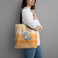 First Of All Raccoon Humor Tote Bag with Vintage Orange Stripes