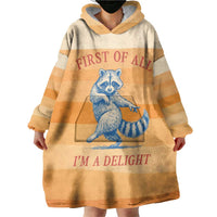 First Of All Raccoon Humor Wearable Blanket Hoodie with Vintage Orange Stripes