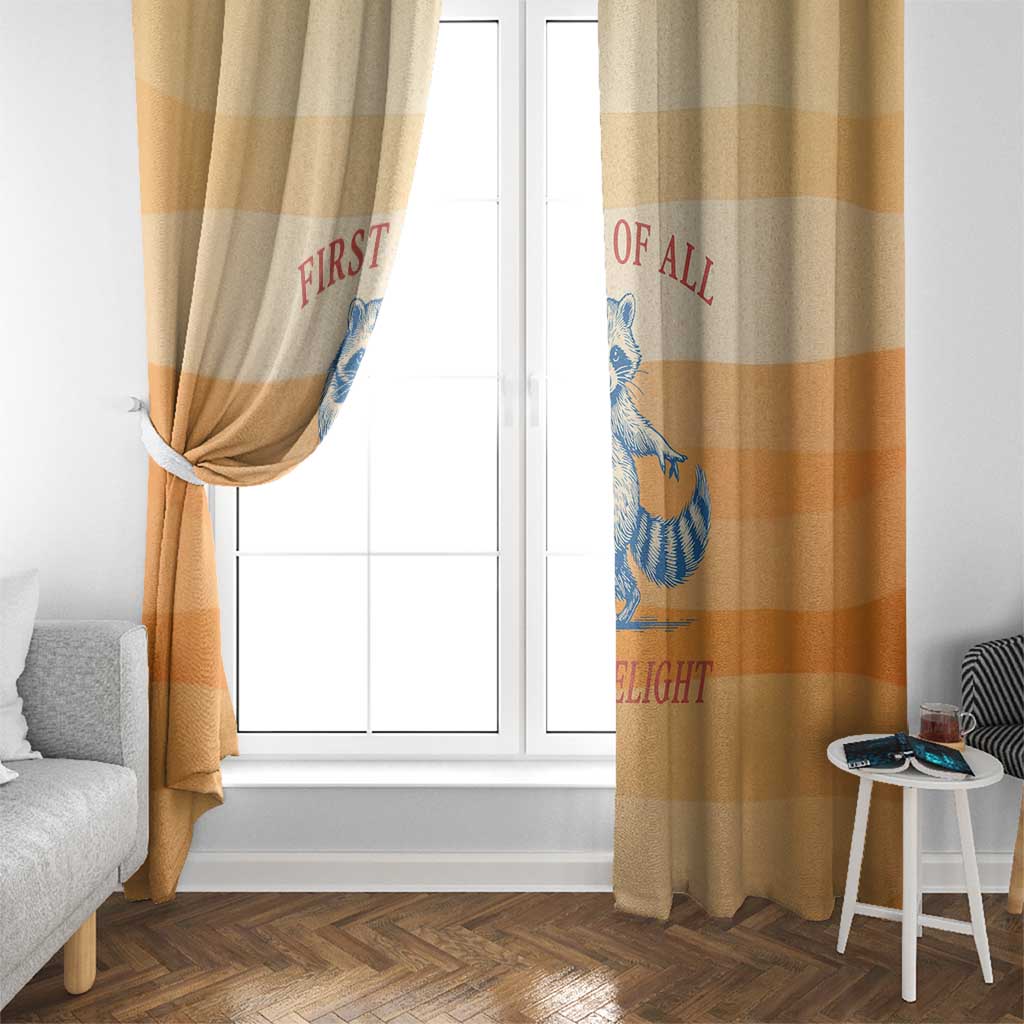 First Of All Raccoon Humor Window Curtain with Vintage Orange Stripes