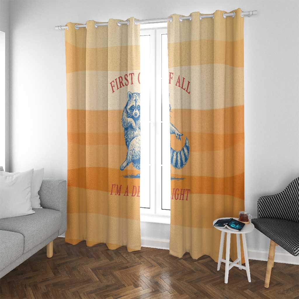First Of All Raccoon Humor Window Curtain with Vintage Orange Stripes