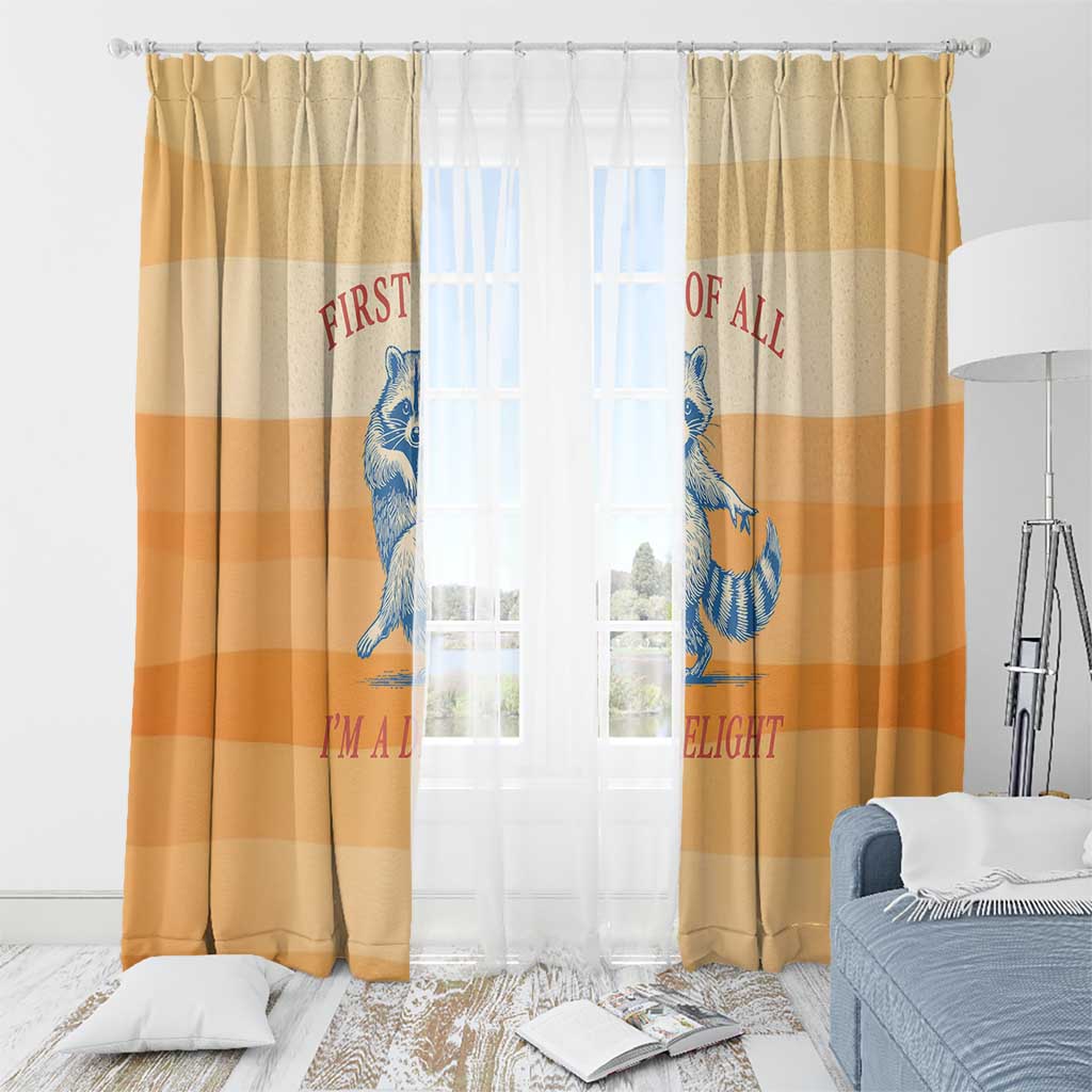 First Of All Raccoon Humor Window Curtain with Vintage Orange Stripes