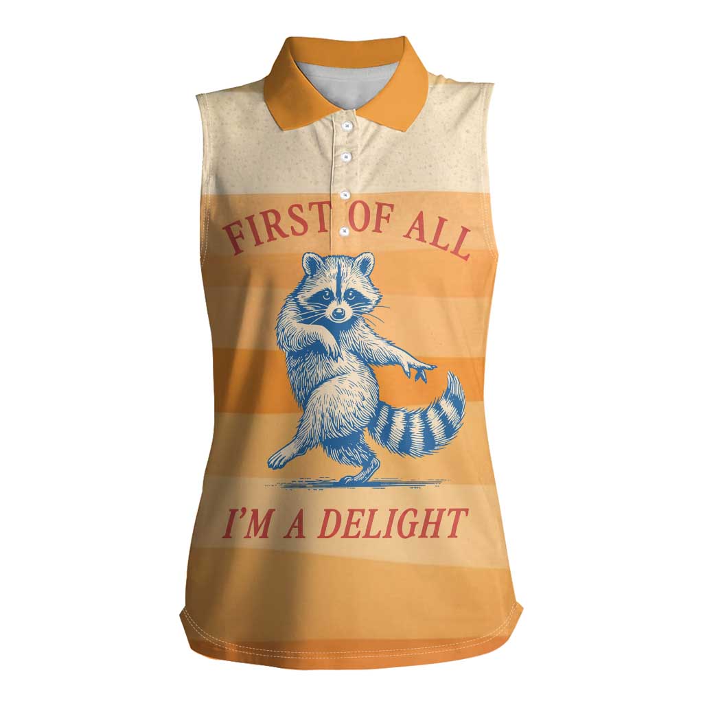 First Of All Raccoon Humor Women Sleeveless Polo Shirt with Vintage Orange Stripes