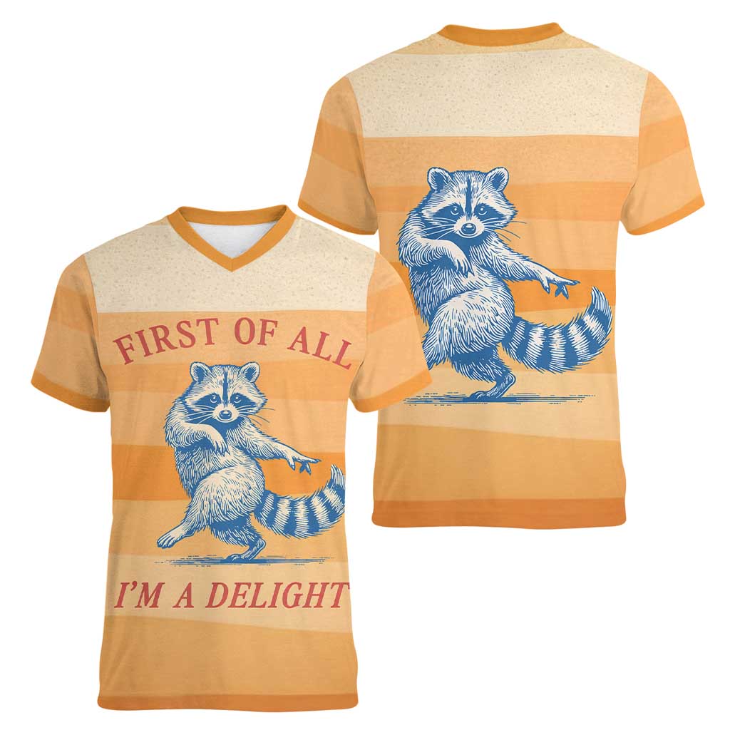 First Of All Raccoon Humor Women V-Neck T-Shirt with Vintage Orange Stripes