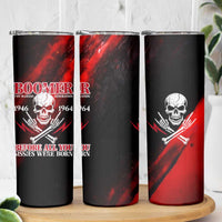 Boomer Generation Skinny Tumbler with Skull Crossbones and Grunge Streak Pattern