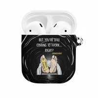Funny Workplace Meme Office Humor Manager AirPods Case Employee Job Joke Worked to Death