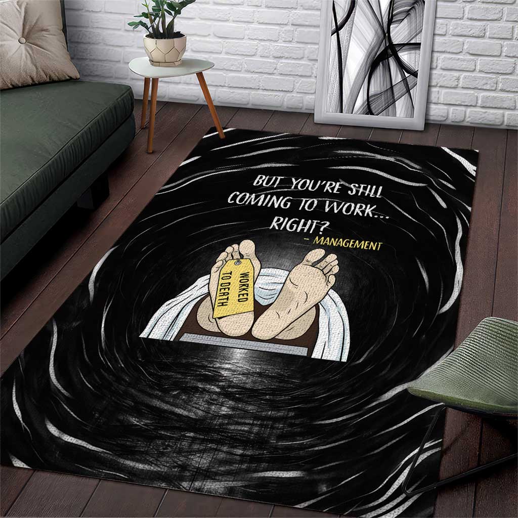 Funny Workplace Meme Office Humor Manager Area Rug Employee Job Joke Worked to Death