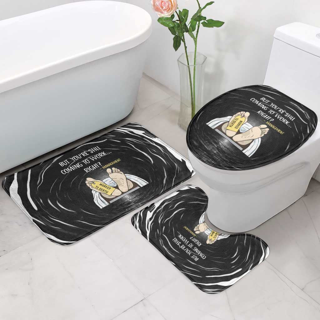 Funny Workplace Meme Office Humor Manager Bathroom Set Employee Job Joke Worked to Death