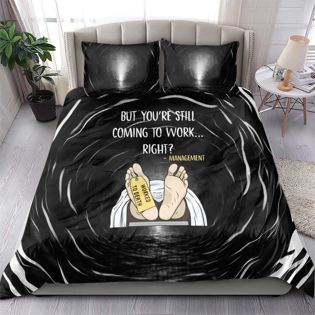 Funny Workplace Meme Office Humor Manager Bedding Set Employee Job Joke Worked to Death