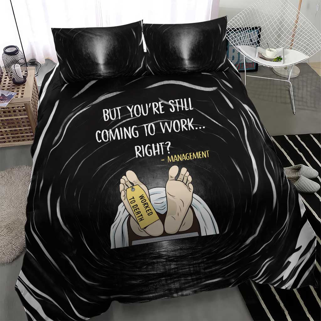 Funny Workplace Meme Office Humor Manager Bedding Set Employee Job Joke Worked to Death