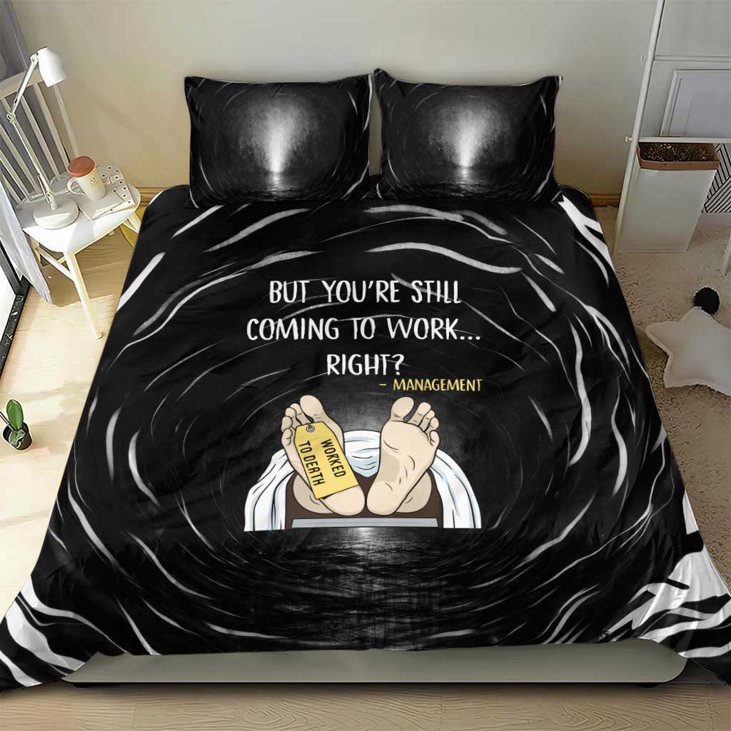 Funny Workplace Meme Office Humor Manager Bedding Set Employee Job Joke Worked to Death