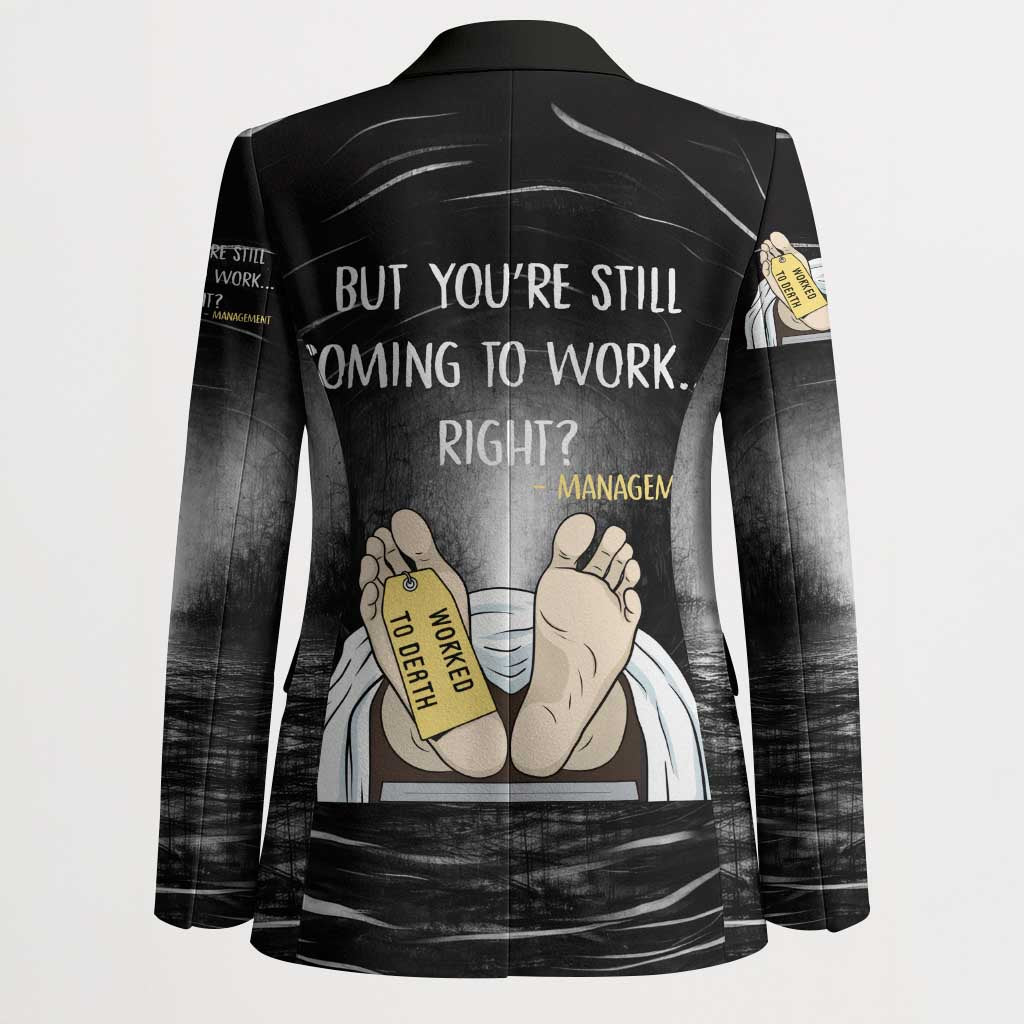 Funny Workplace Meme Office Humor Manager Blazer Employee Job Joke Worked to Death