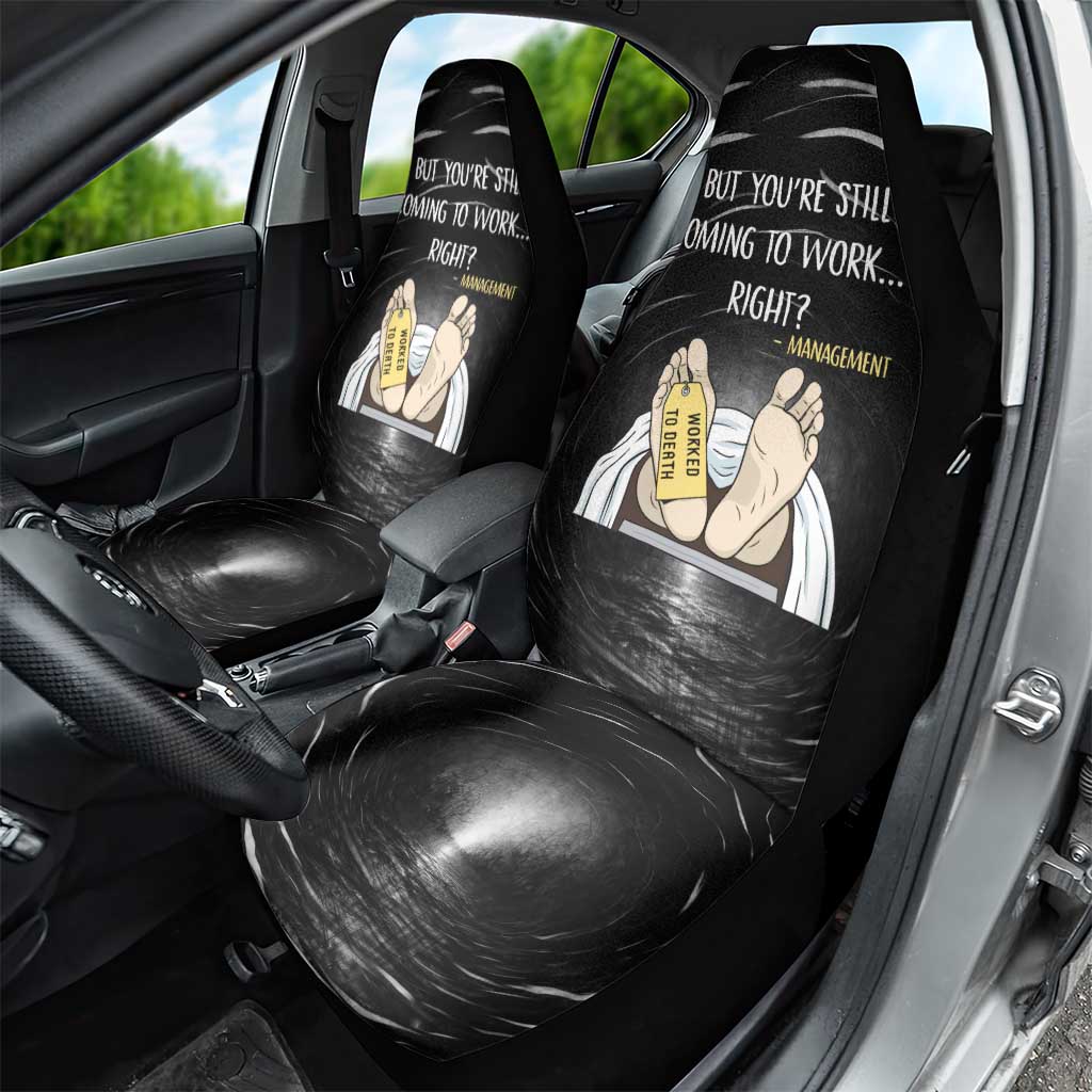Funny Workplace Meme Office Humor Manager Car Seat Cover Employee Job Joke Worked to Death