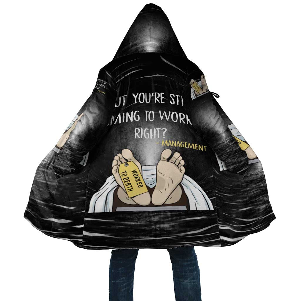 Funny Workplace Meme Office Humor Manager Cloak Employee Job Joke Worked to Death