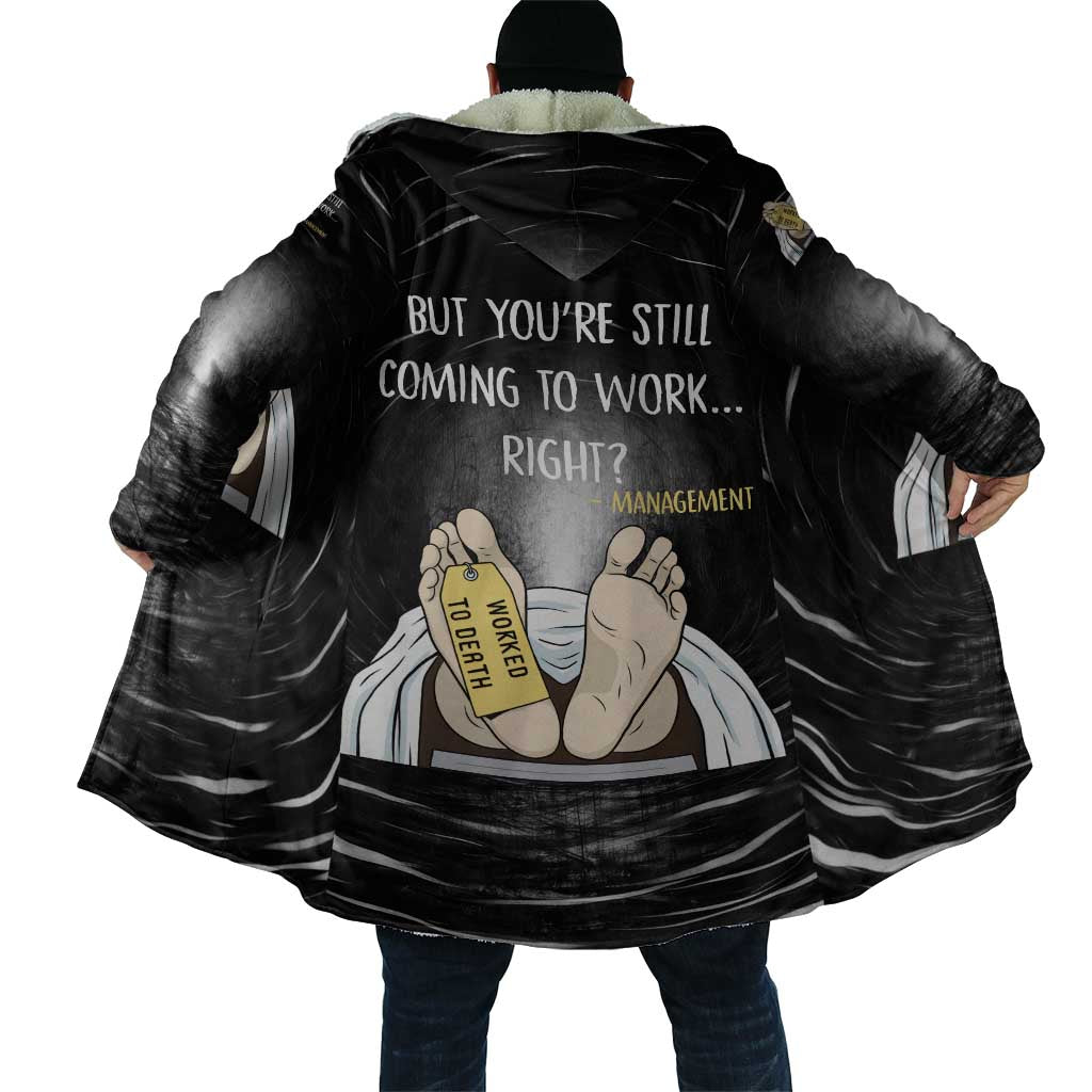 Funny Workplace Meme Office Humor Manager Cloak Employee Job Joke Worked to Death