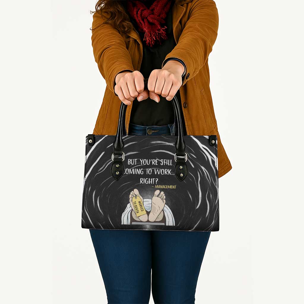 Funny Workplace Meme Office Humor Manager Leather Bag Employee Job Joke Worked to Death
