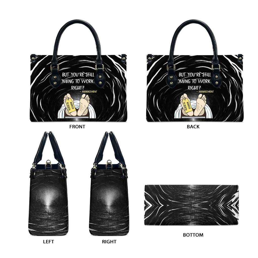 Funny Workplace Meme Office Humor Manager Leather Bag Employee Job Joke Worked to Death