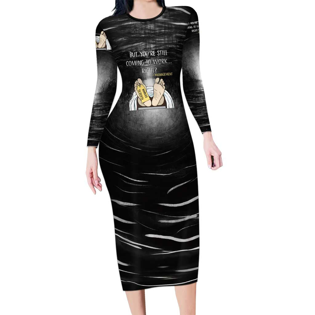 Funny Workplace Meme Office Humor Manager Long Sleeve Bodycon Dress Employee Job Joke Worked to Death