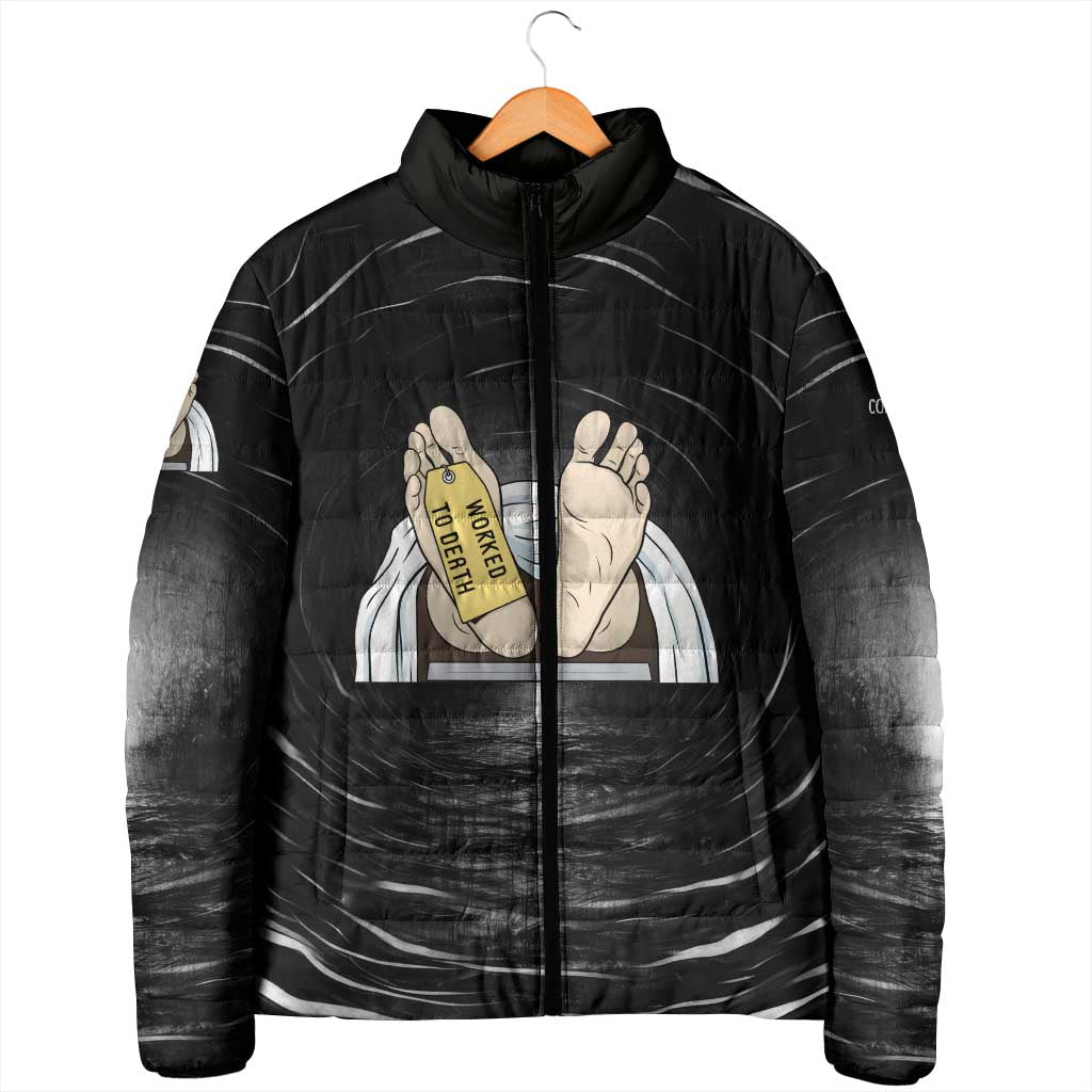 Funny Workplace Meme Office Humor Manager Padded Jacket Employee Job Joke Worked to Death