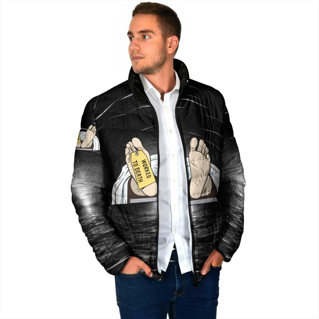 Funny Workplace Meme Office Humor Manager Padded Jacket Employee Job Joke Worked to Death