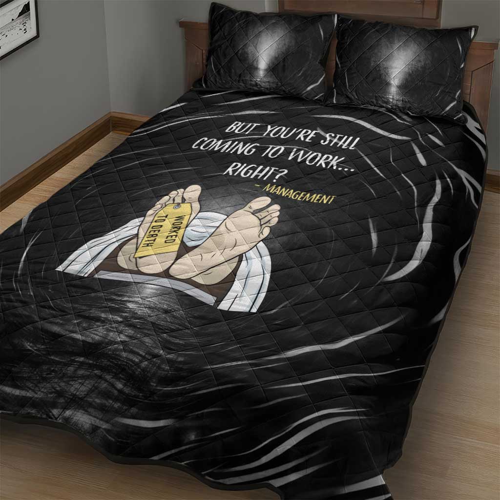 Funny Workplace Meme Office Humor Manager Quilt Bed Set Employee Job Joke Worked to Death